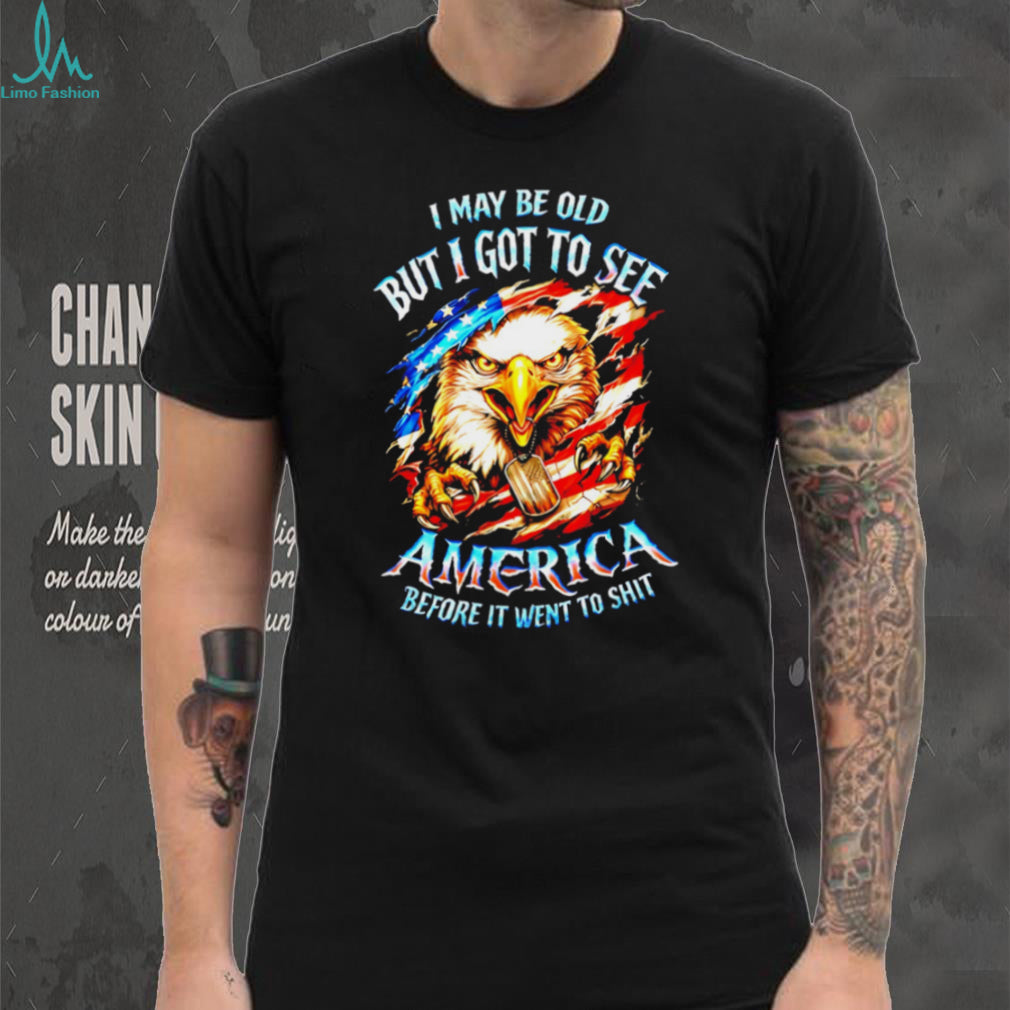 Patriotic Eagle I May Be Old But I Saw America Great T Shirt