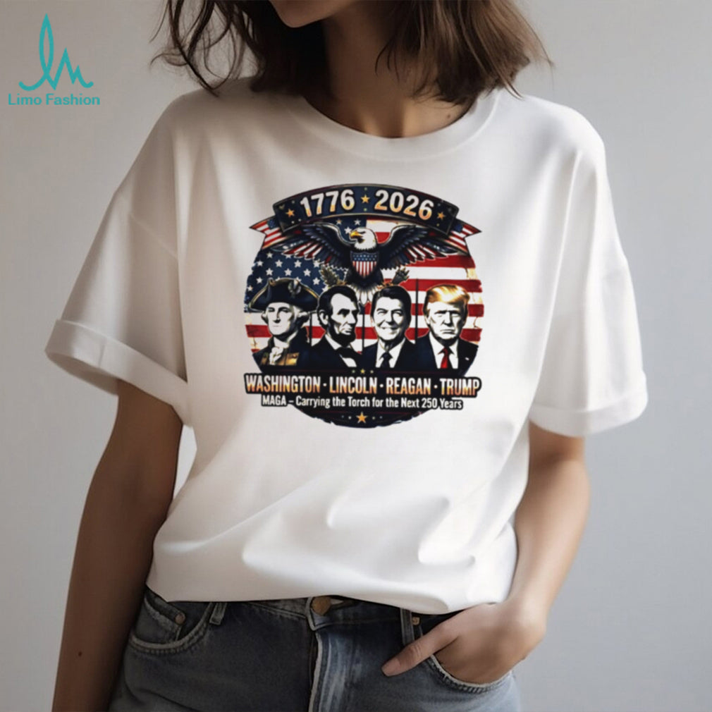 Patriotic Presidents 1776 2026 Eagle MAGA Torch Bearer T Shirt