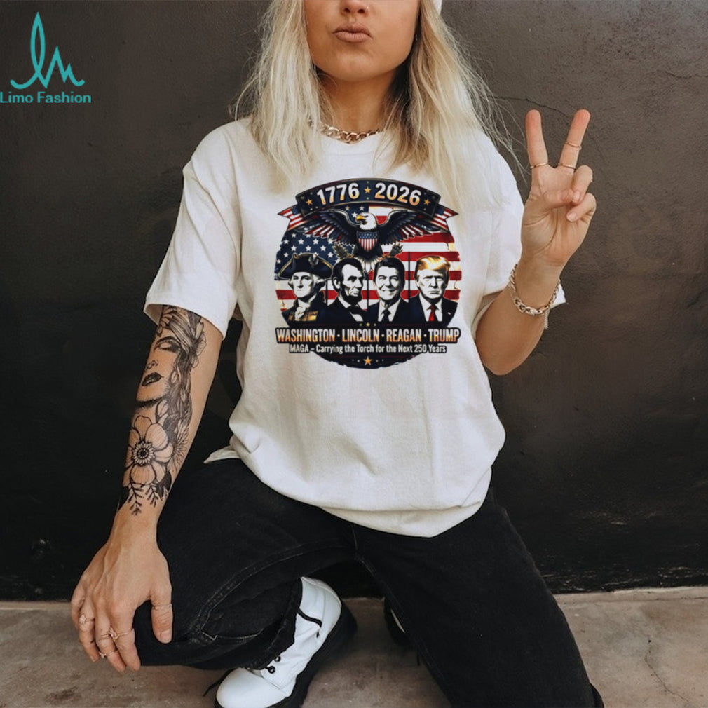 Patriotic Presidents 1776 2026 Eagle MAGA Torch Bearer T Shirt