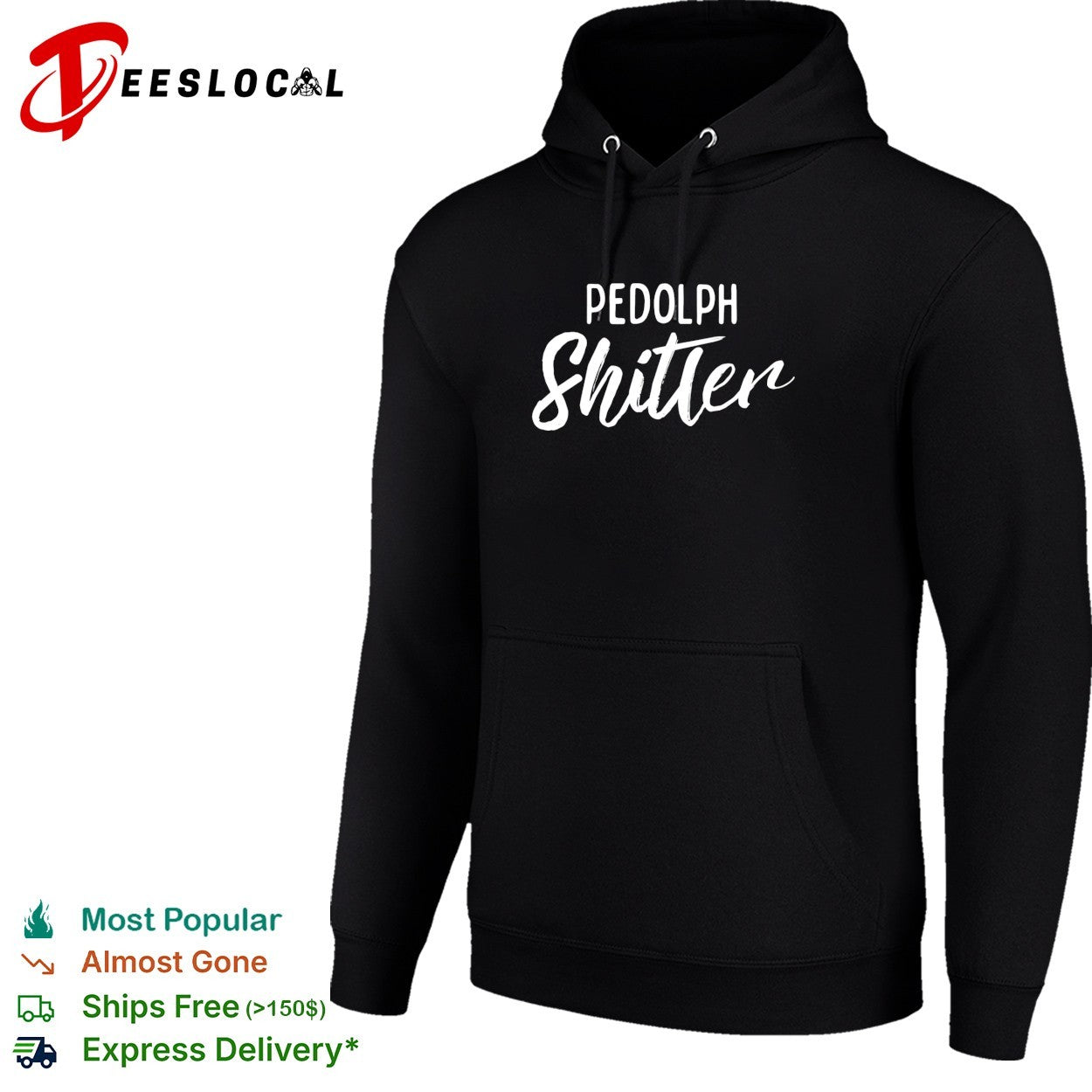 Pedolph Shitler satire shirt