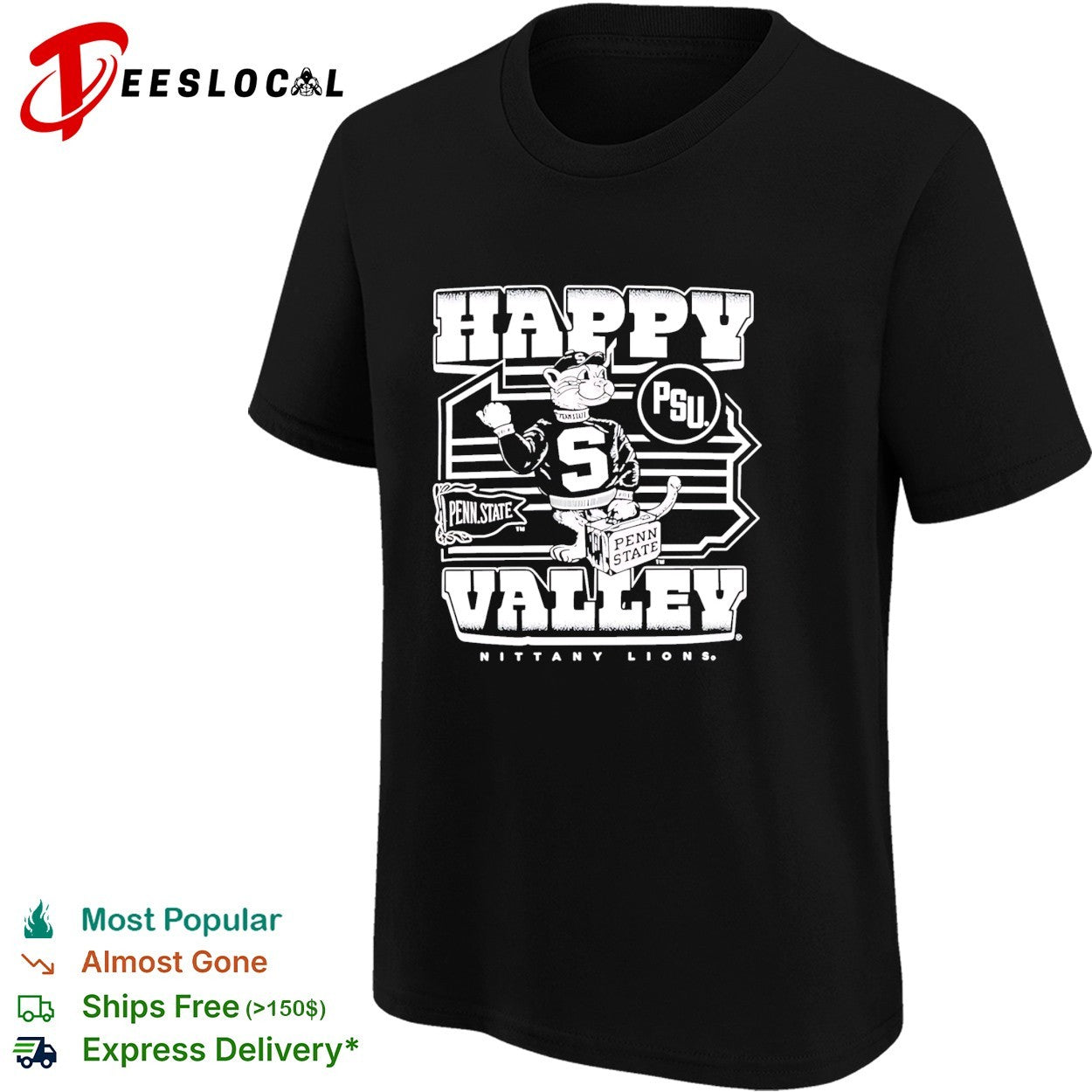 Penn State Happy Valley Nittany Lions PSU mascot shirt