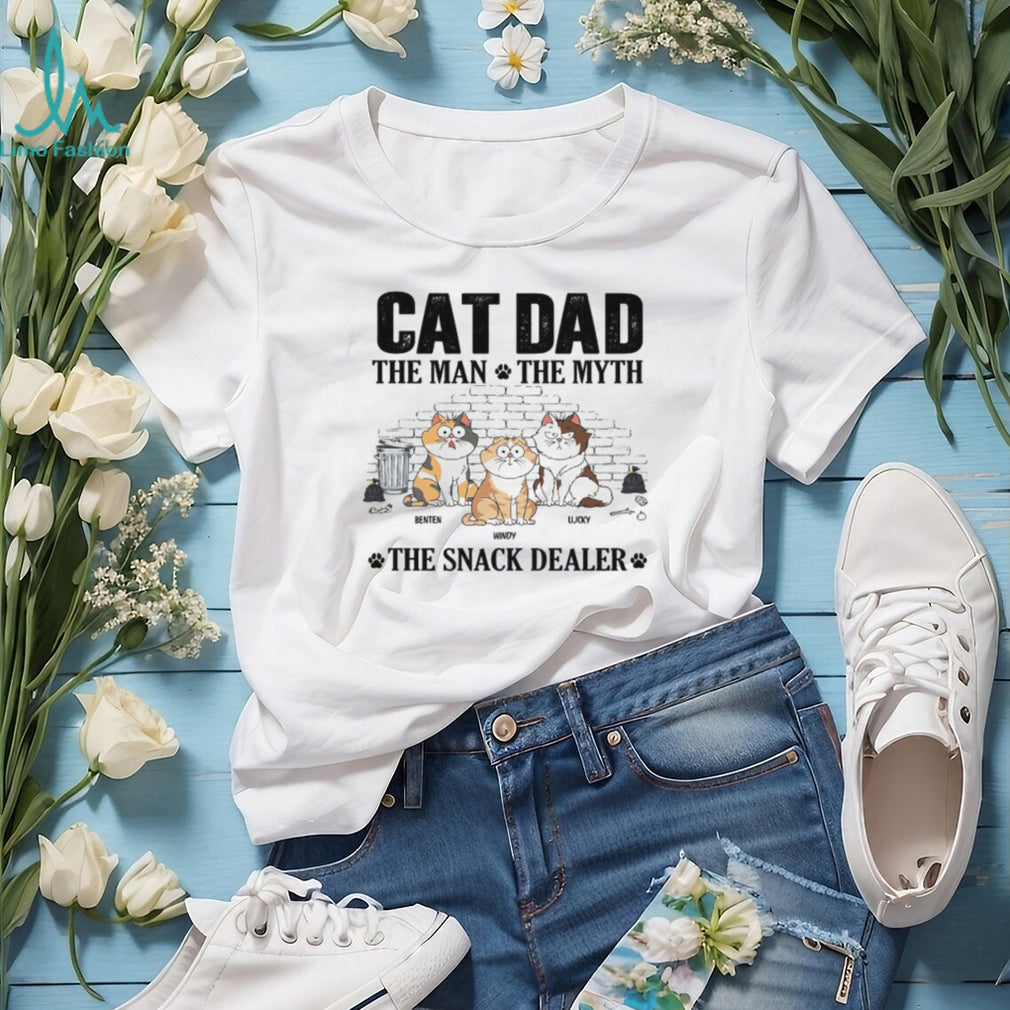 Personalized Cat Dad The Man The Myth The Snack Dealer Graphic T Shirt