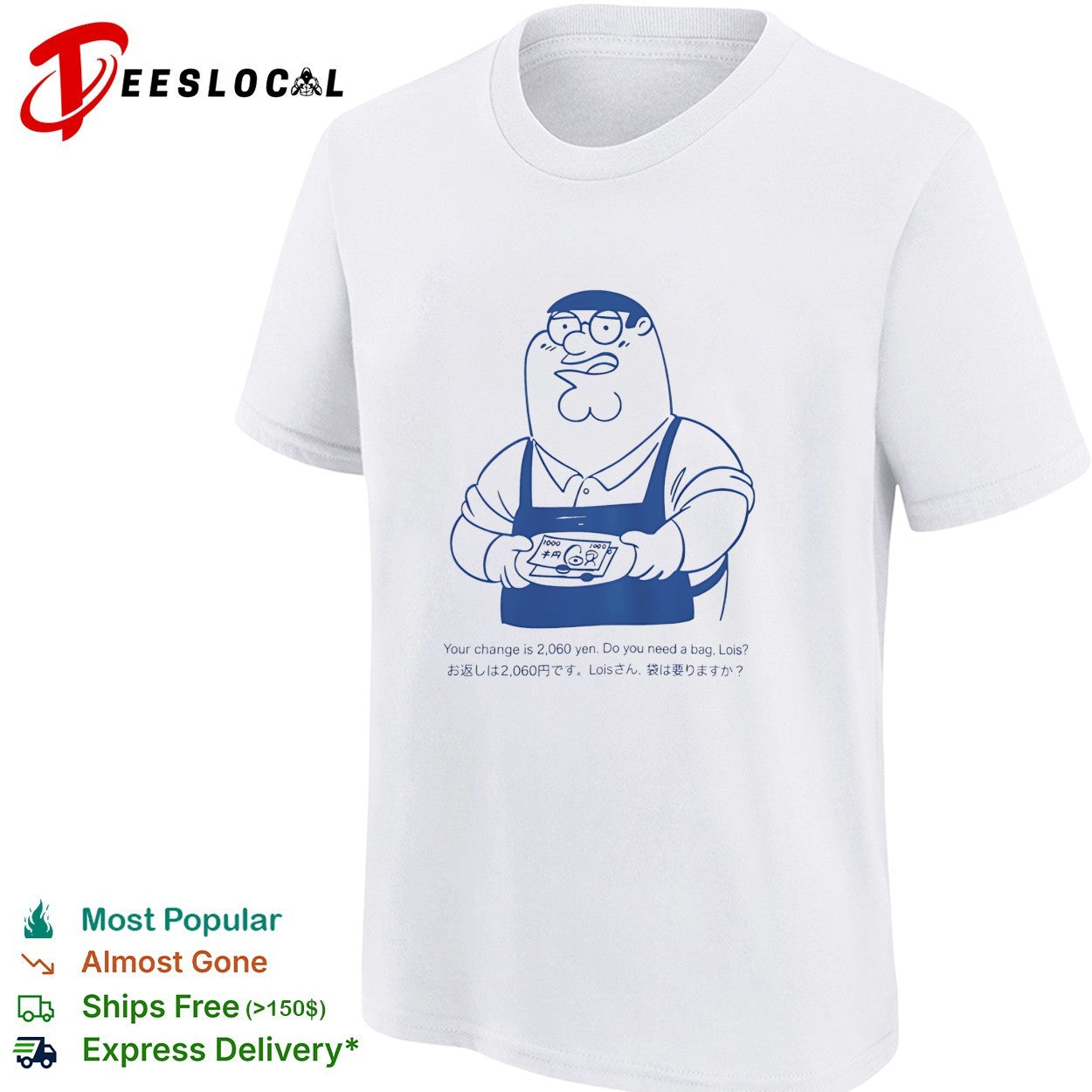 Peter Griffin Japanese convenience store 2060 yen do you need a bag Lois shirt