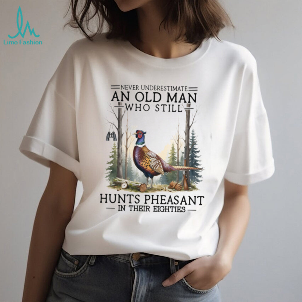Pheasant Hunter Old Man Outdoor Wildlife Hunting Shirt