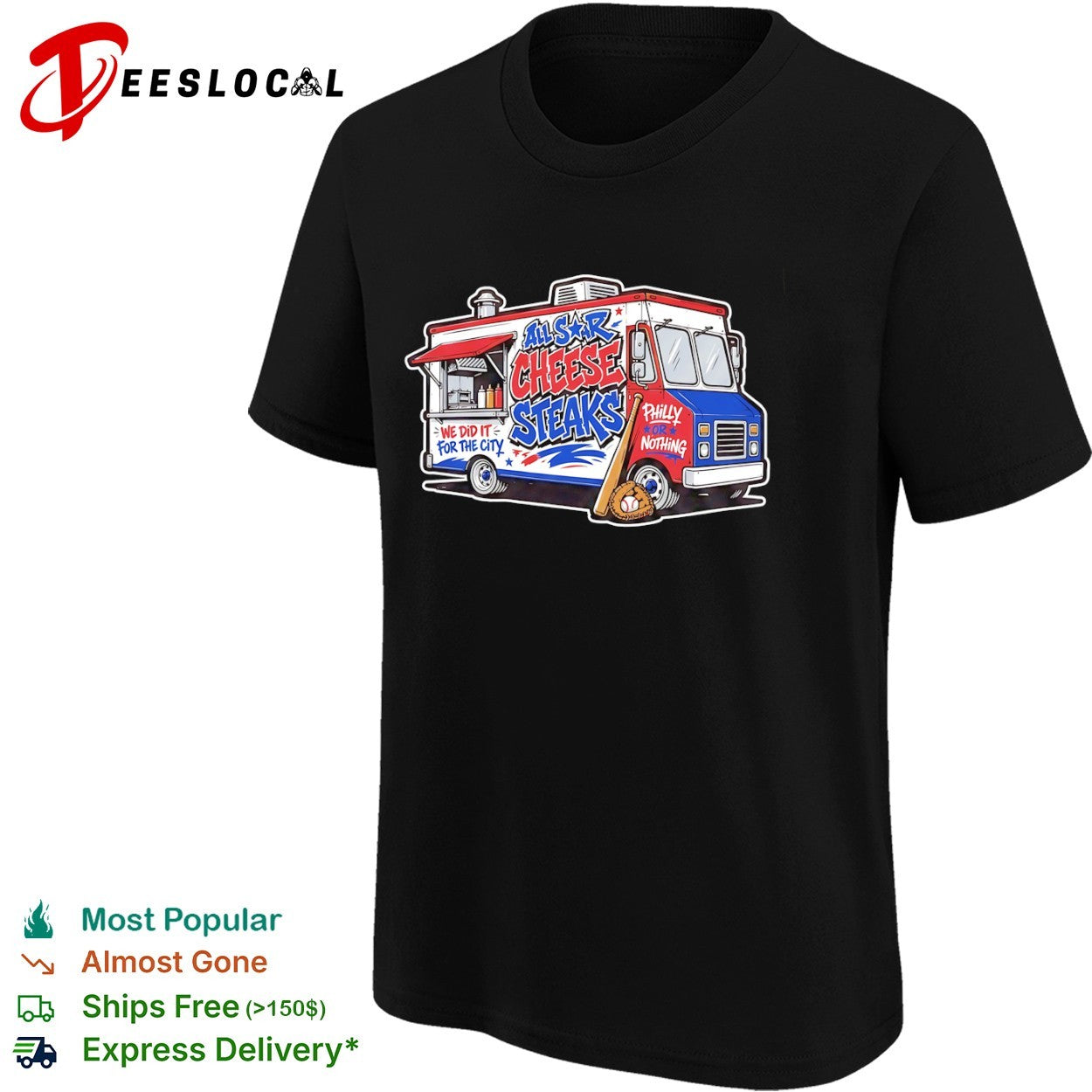 Philadelphia all star cheese steaks we did it for the city or nothing food truck shirt