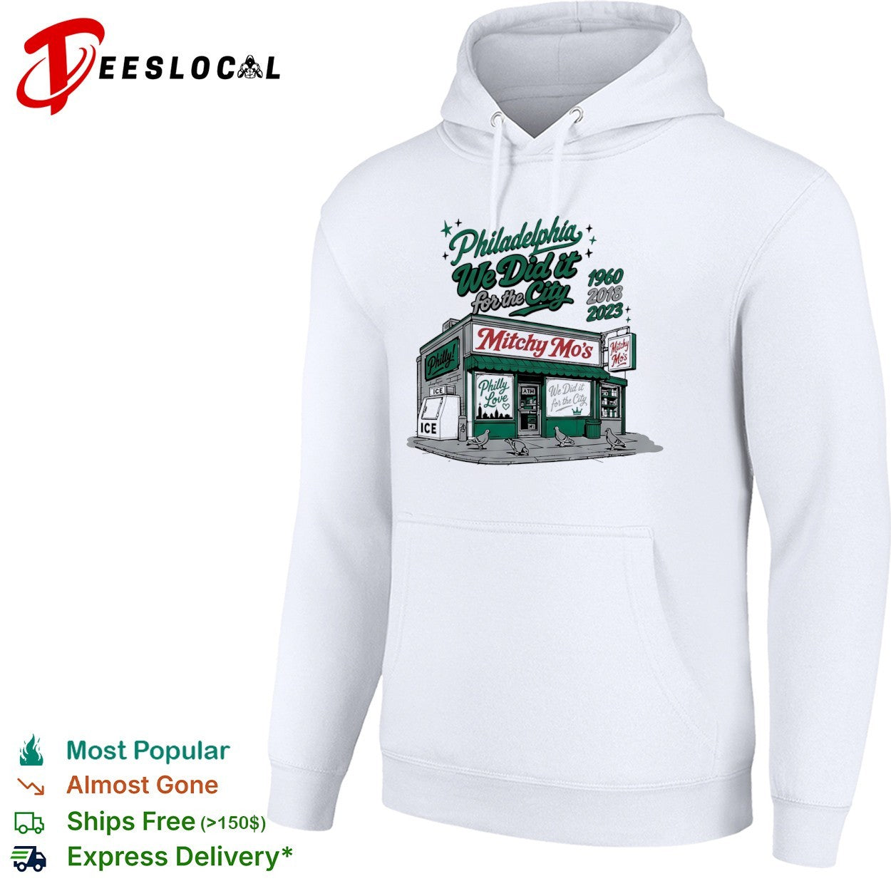 Philadelphia we did it for the city 1960 2018 2023 Mitchy Mos store shirt