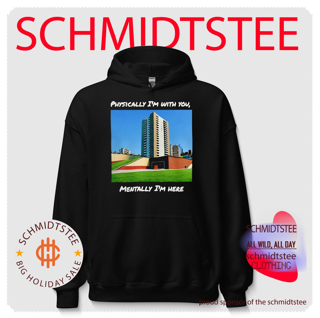 Physically I’m With You Mentally I’m Here Shirt