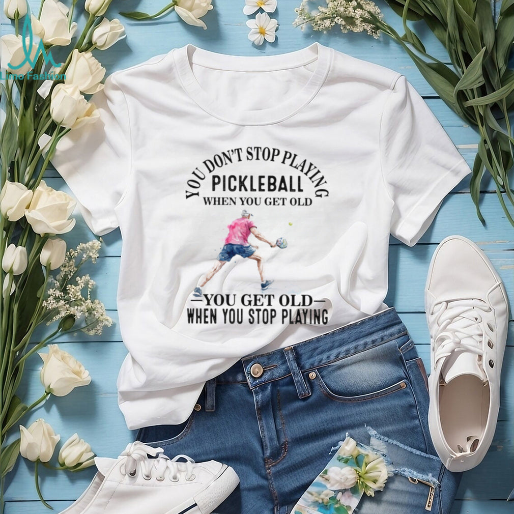 Pickleball Player Senior Sport Quote Graphic T Shirt