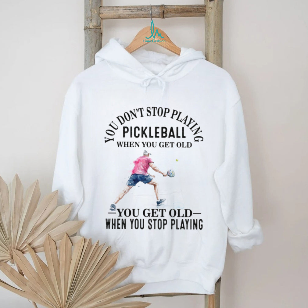 Pickleball Player Senior Sport Quote Graphic T Shirt