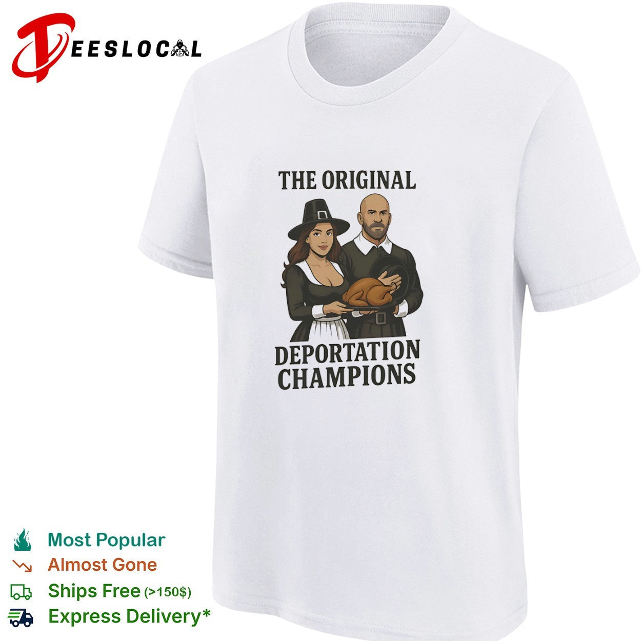 Pilgrims the original deportation champions turkey couple shirt