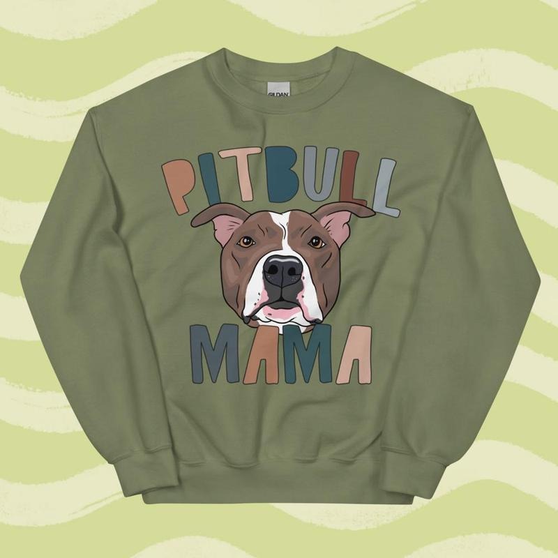 Pitbull Mama Sweatshirt - Unisex Apparel Relaxed Fit Printed In The USA Clothing Womenswear Casual Comfort Cotton Top...
