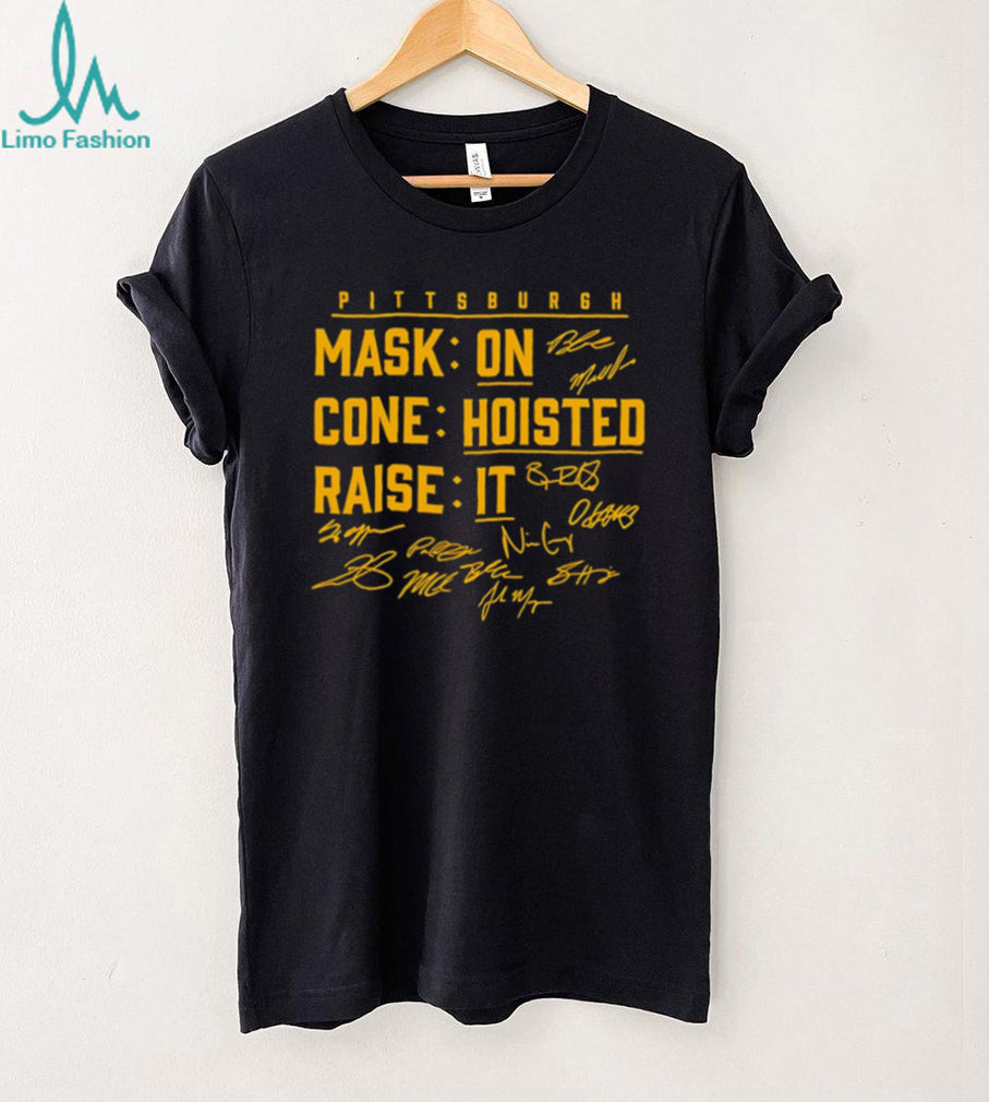 Pittsburgh Mask On Cone Hoisted Raise It Shirt