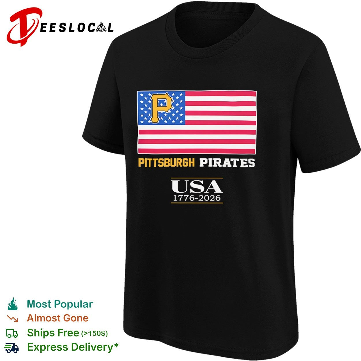 Pittsburgh Pirates USA 1776 2026 American Flag Logo Patriotic Baseball Team shirt