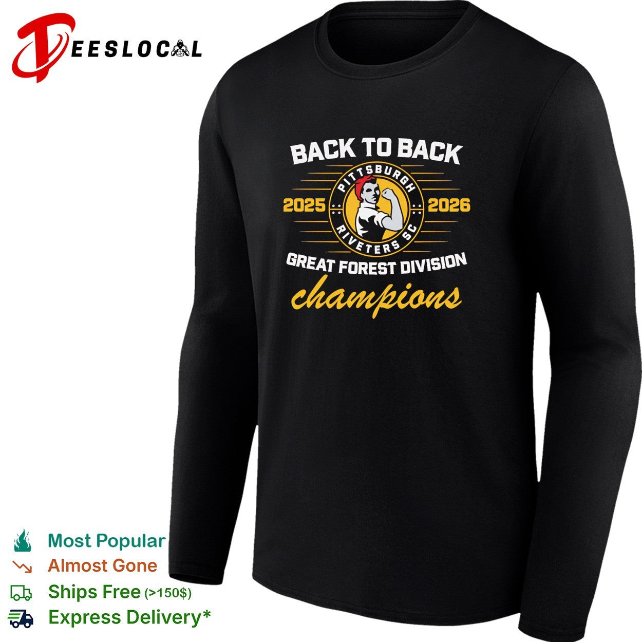 Pittsburgh Riveters SC Back To Back Green Forest Champs shirt