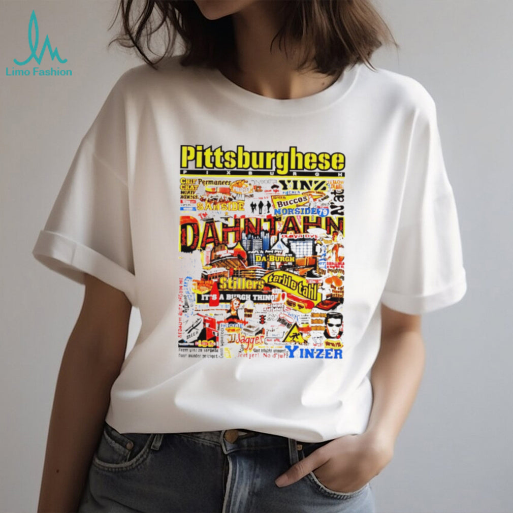 Pittsburghese Yinzer Slang Typography Collage T Shirt