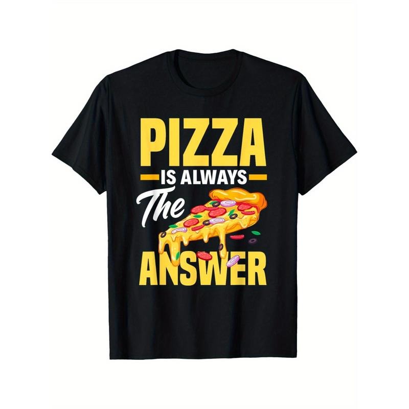 Pizza Is Always The Answer T-Shirt Summer Comfortable Casual Short Sleeve T-Shirt made in usa Hoodie, Sweatshirt