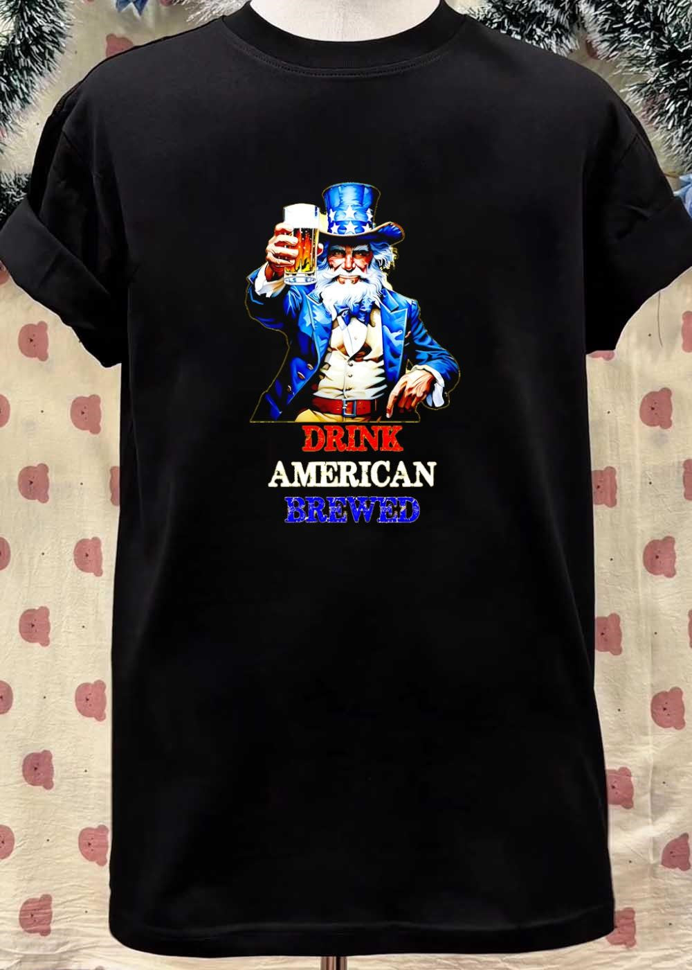 PlanetBeerGear Drink American Brewed Uncle Sam Beer T-Shirt