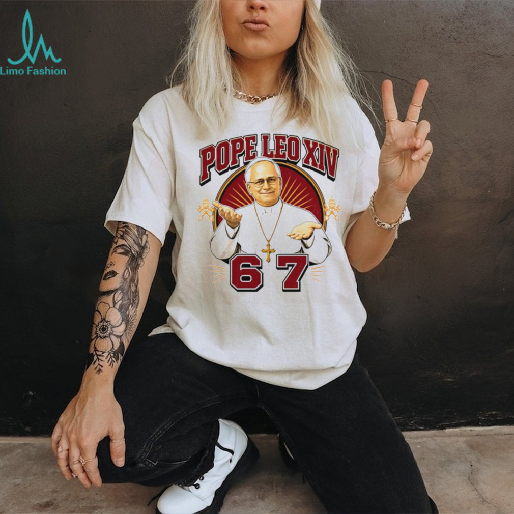 Pope Leo XIV 67 Catholic Funny Meme Parody Graphic T Shirt