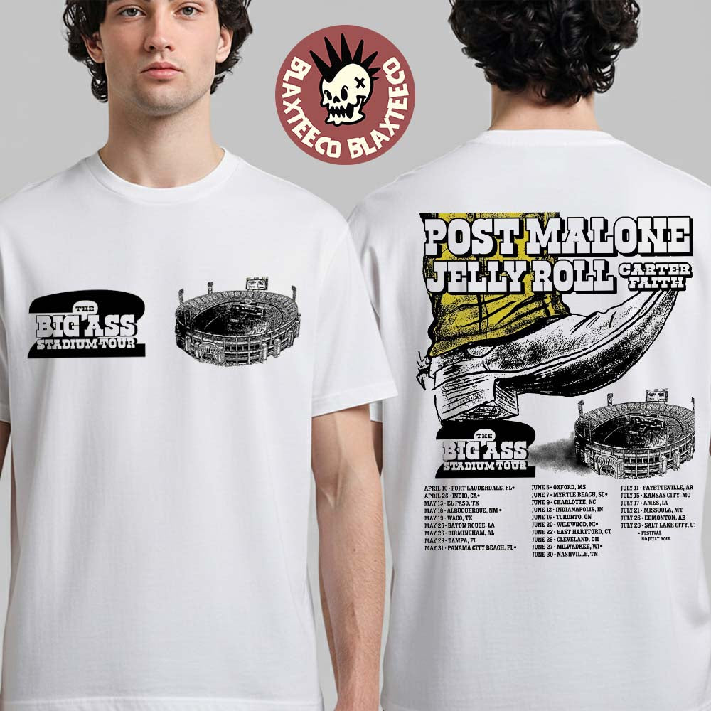 Post Malone With Jelly Roll And Carter Faith The Big Ass Stadium Tour Part 2 2026 North America City Dates Two Sided T-Shirt