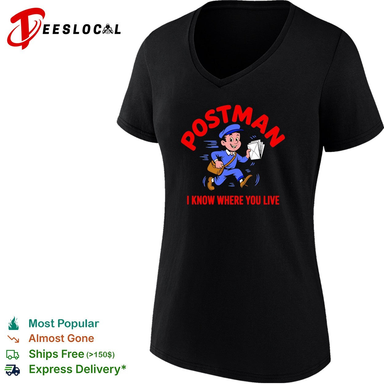 Postman running delivering mail I know where you live shirt
