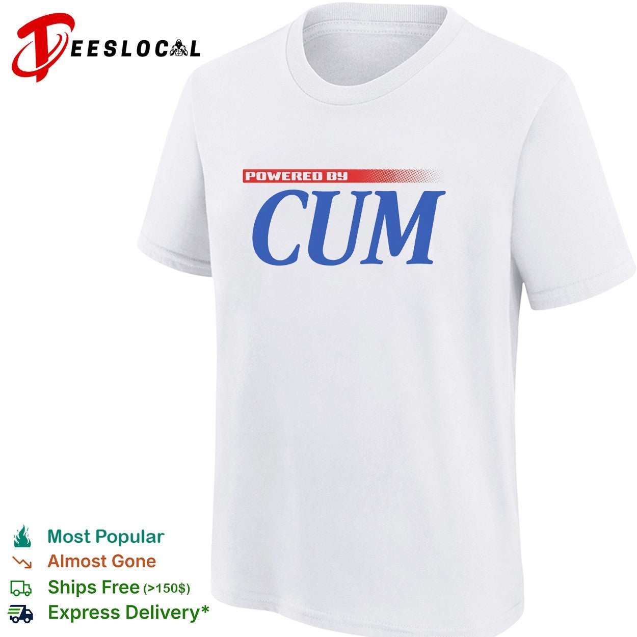 Powered by cum shirt