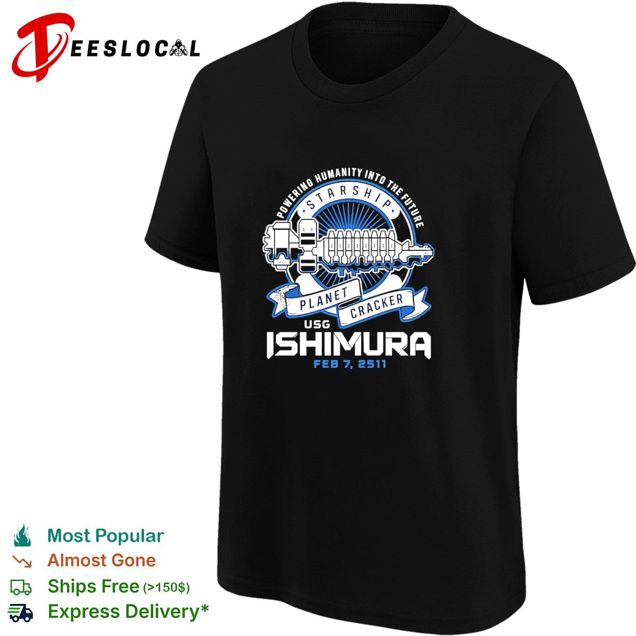 Powering Humanity into the Future Starship Planet Cracker USG Ishimura Feb 7 2511 shirt