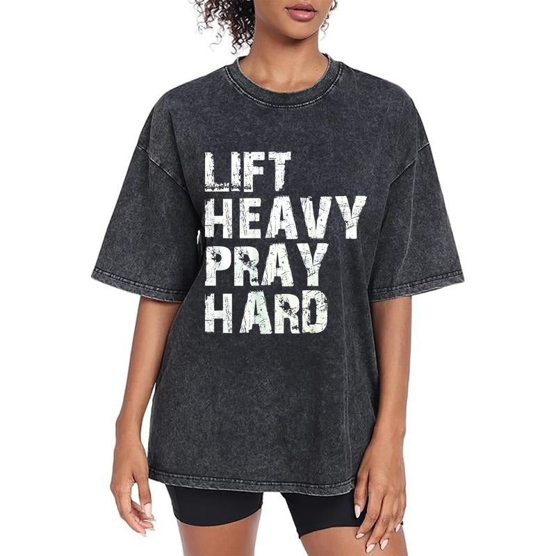 Pray Hard Christian T-shirt for Gym Lift Heavy Gift Washed Cotton T-shirt Hoodie, Sweatshirt | PodTeesHub.com