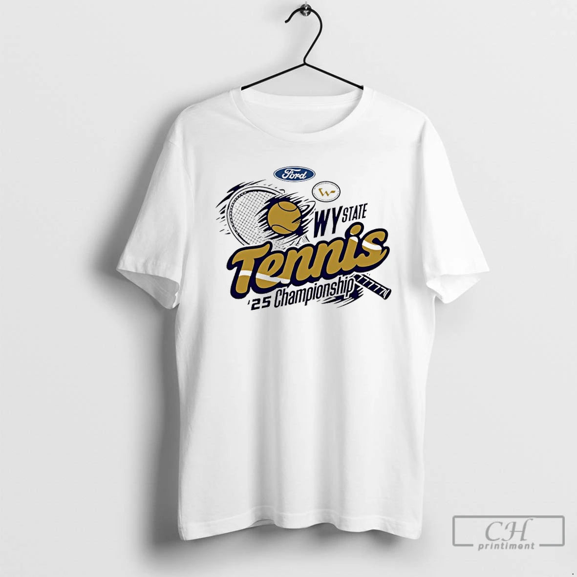 Premium 2025 Wyoming State Ford Tennis Championship T-Shirts, Hoodie, Sweatshirt | PodTeesHub.com