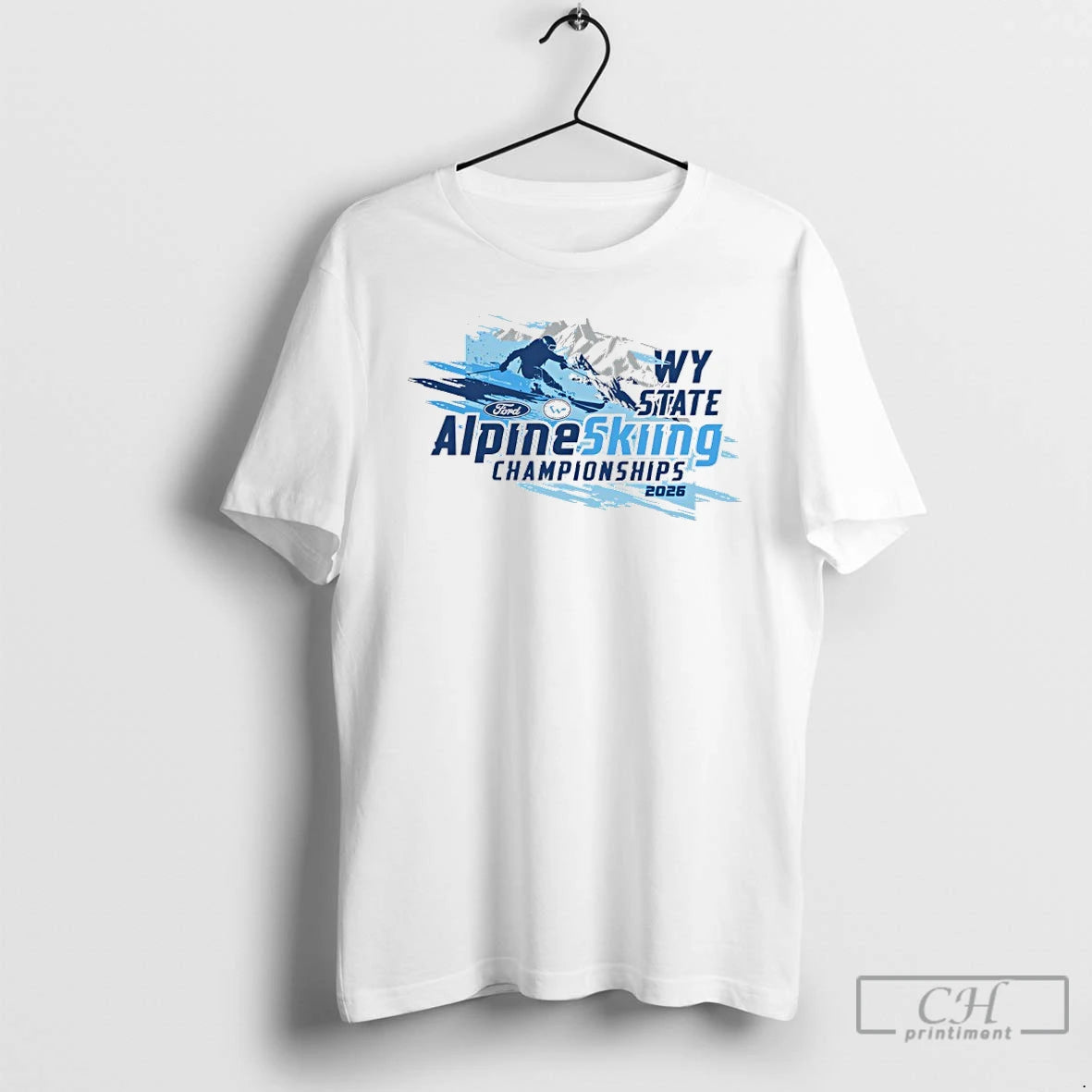 Premium 2026 Wyoming State Ford Alpine Skiing Championships T-Shirts, Hoodie, Sweatshirt | PodTeesHub.com