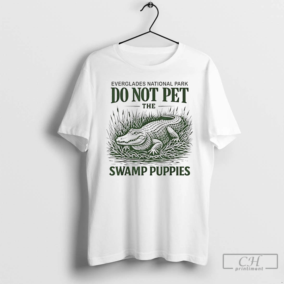 Premium Everglades National Park Traveler Not Pet The Swamp Puppies T-Shirts, Hoodie, Sweatshirt | PodTeesHub.com