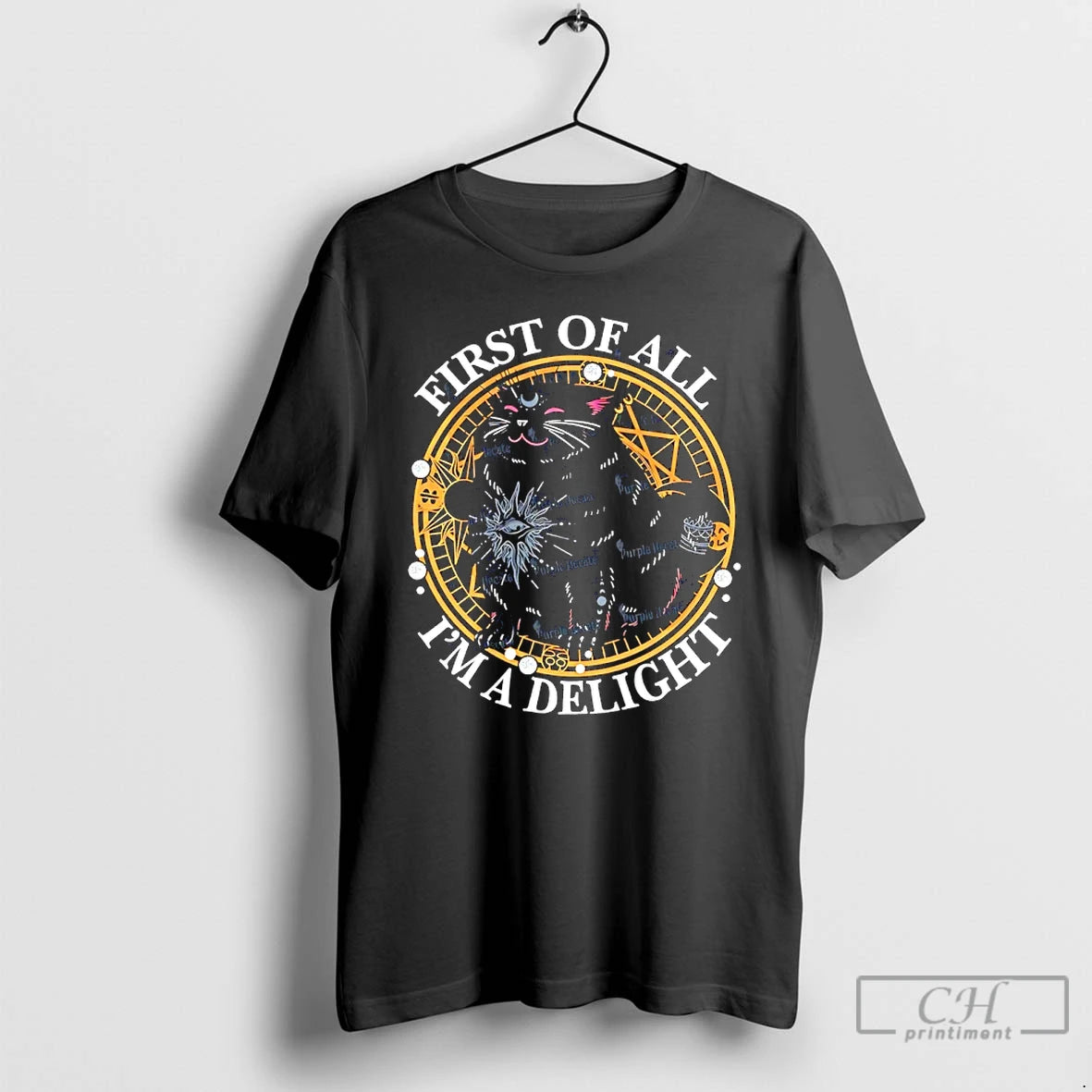 Premium First Of All Im A Delight Cat T-Shirts, Hoodie, Sweatshirt | PodTeesHub.com