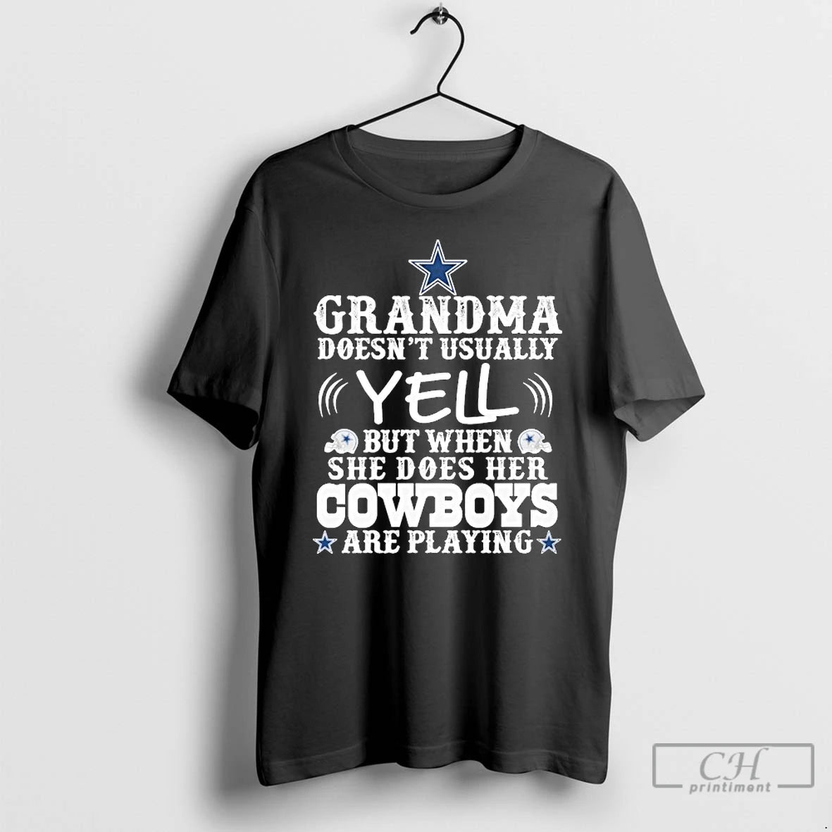 Premium Grandma Doesnt Usually Yell But When She Does Her Dallas Cowboys Are Playing