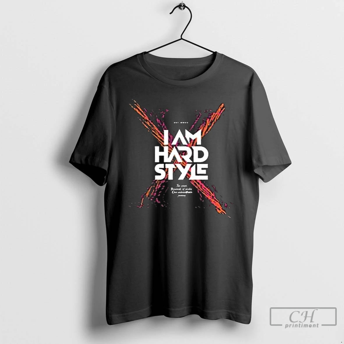 Premium I Am Hardstyle X Core 2025 T-Shirts, Hoodie, Sweatshirt | PodTeesHub.com