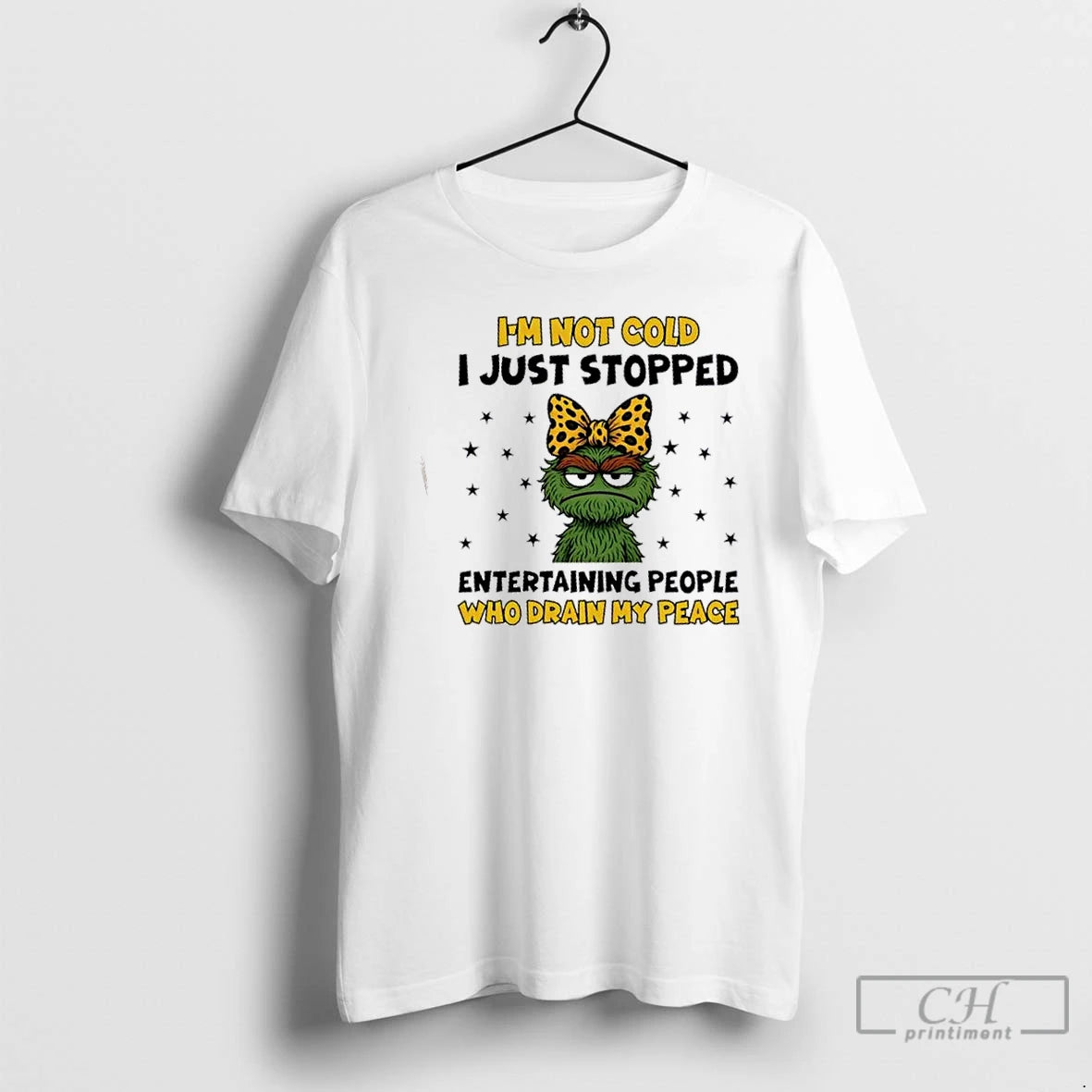 Premium Muppets Im Not Cold I Just Stopped Entertaining People Who Drain My Peace T-Shirts, Hoodie, Sweatshirt