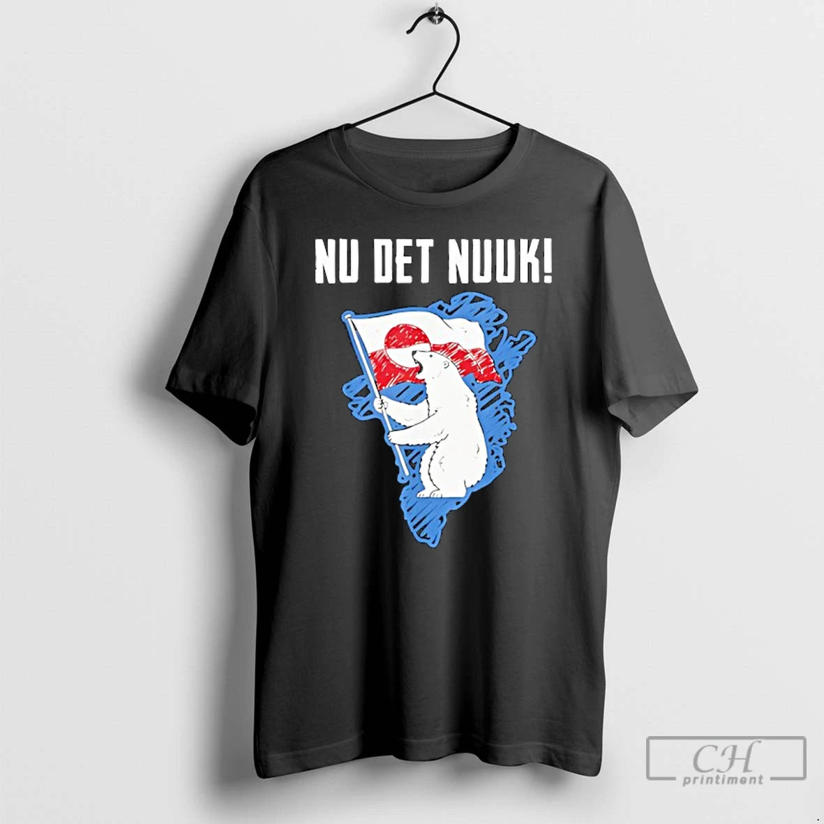 Premium Nu Det Nuuk Greenlanders I Stand With Greenland T-Shirts, Hoodie, Sweatshirt | PodTeesHub.com