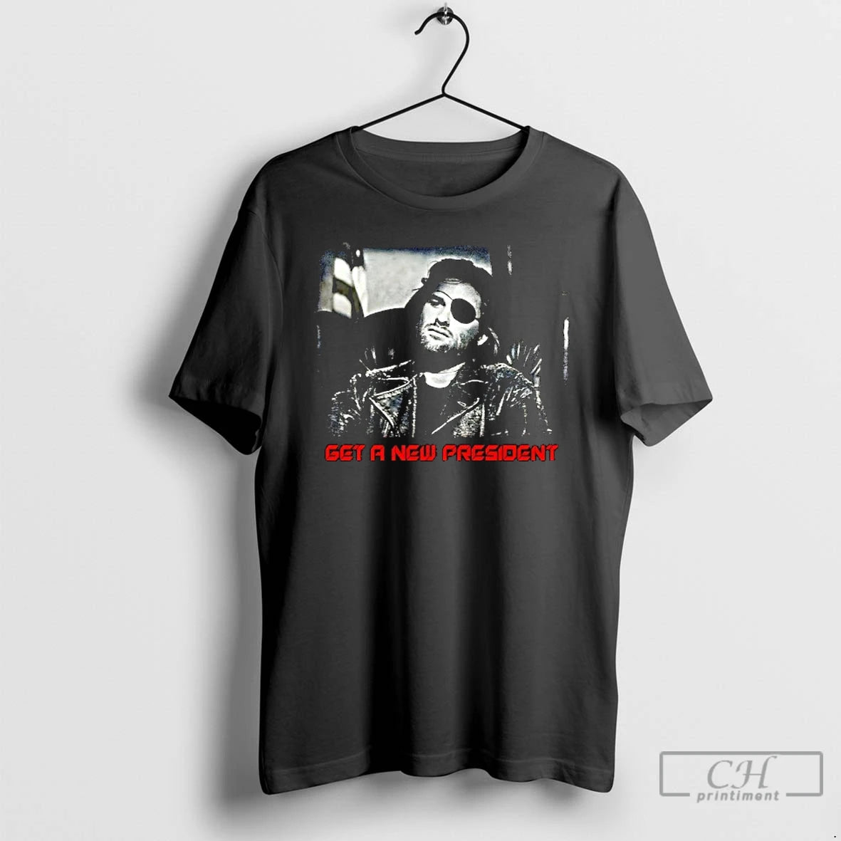 Premium Snake Plissken Get A New President T-Shirts, Hoodie, Sweatshirt | PodTeesHub.com