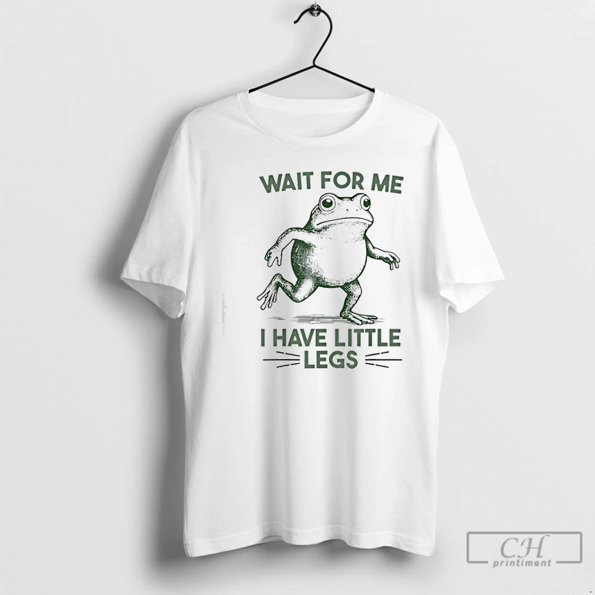 Premium Wait For Me I Have Little Legs Frog T-Shirts, Hoodie, Sweatshirt | PodTeesHub.com