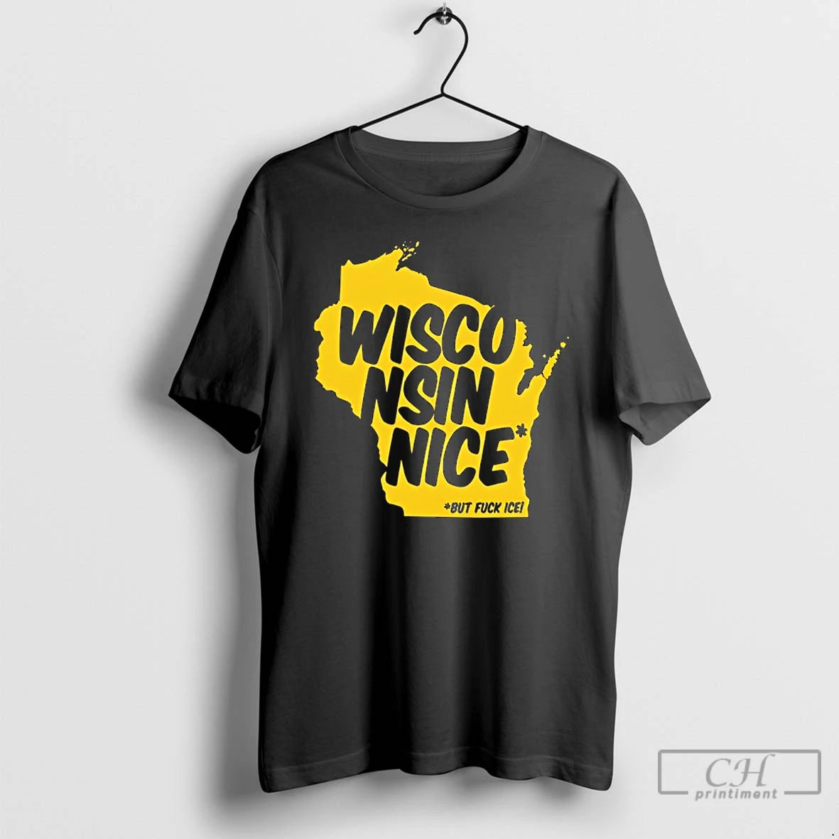 Premium Wisconsin Nice But Fuck Ice T-Shirts, Hoodie, Sweatshirt | PodTeesHub.com