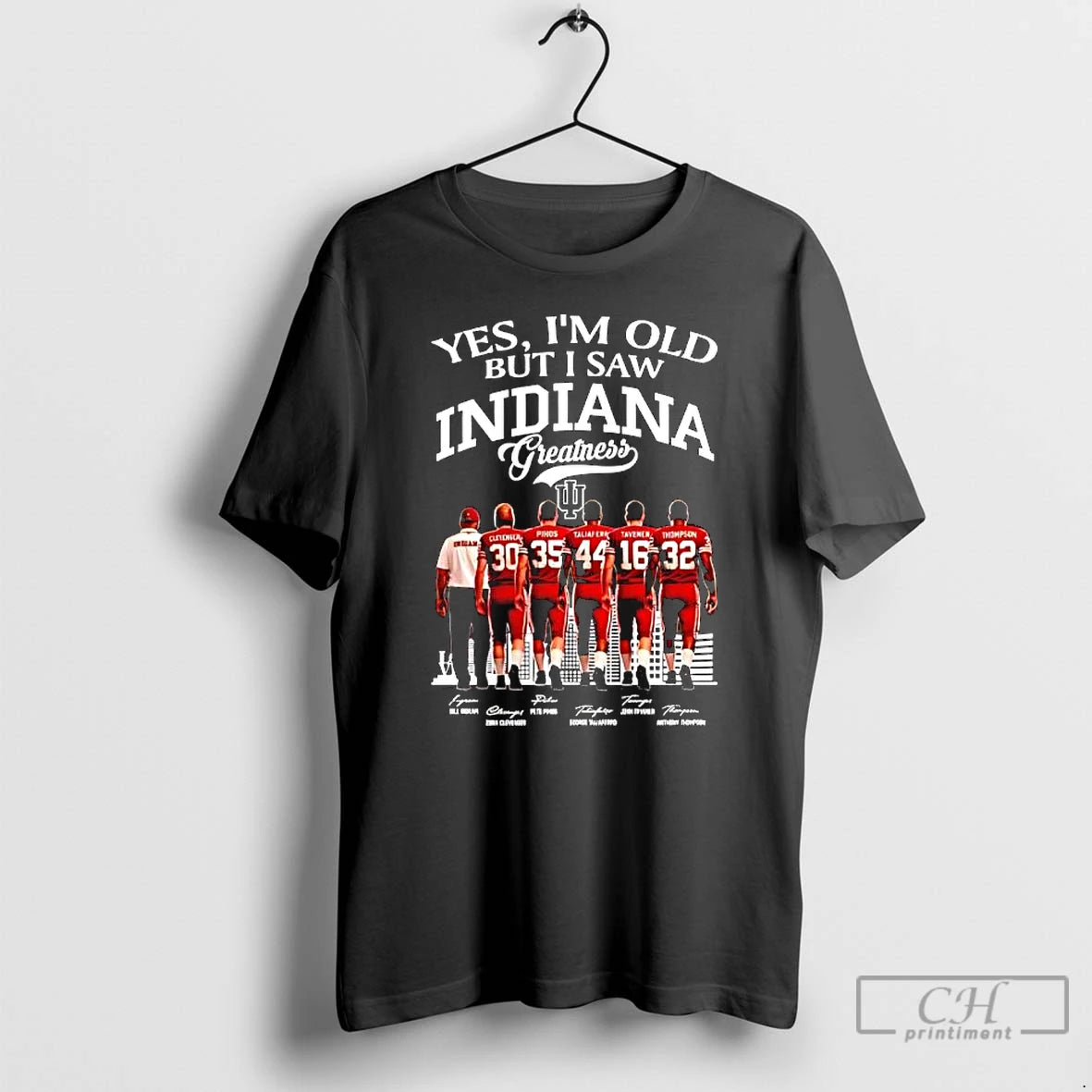 Premium Yes Im Old But I Saw Indiana Hoosiers Greatness Hall Of Fame Players Signatures T-Shirts, Hoodie, Sweatshirt