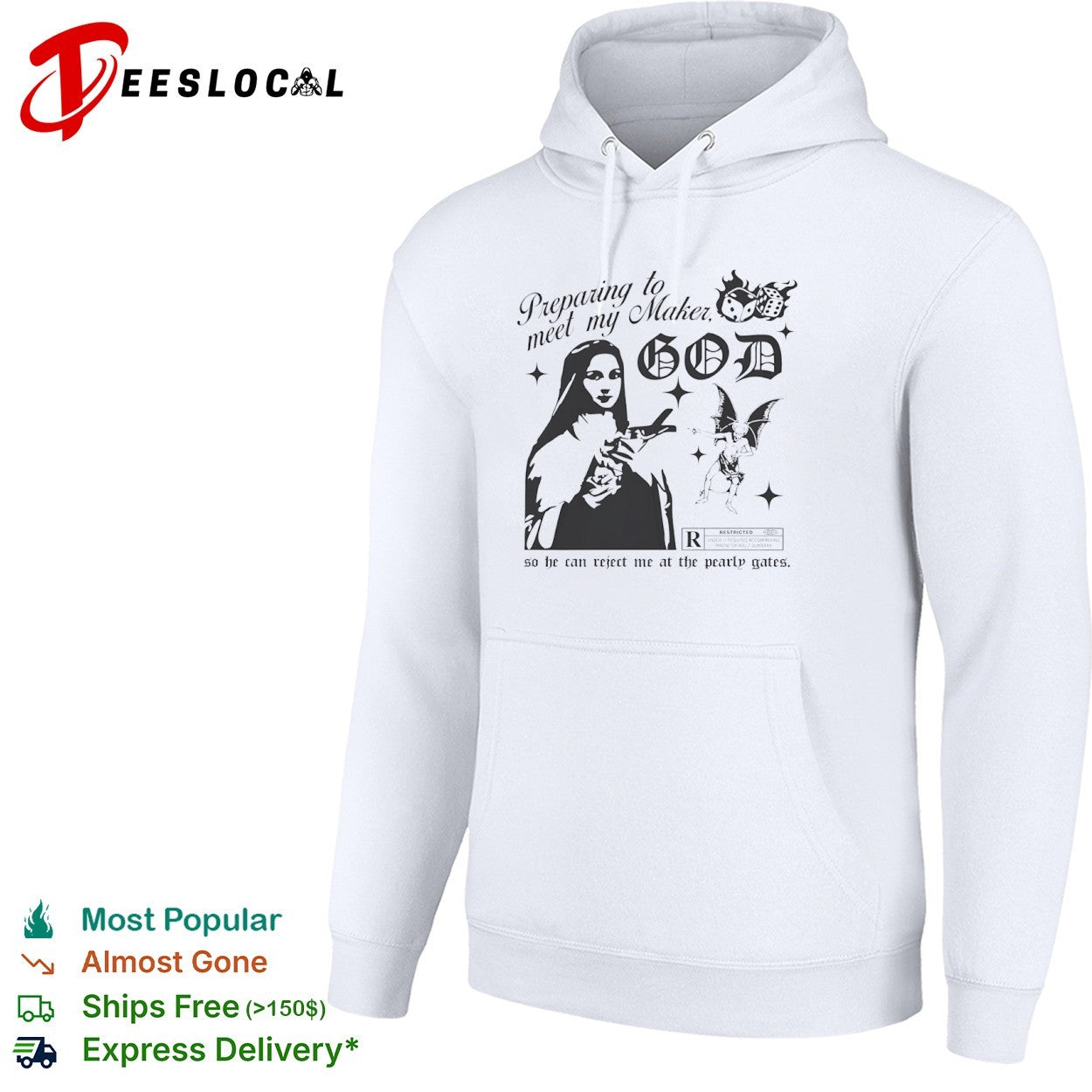 Preparing to meet my Maker God so he can reject me at the pearly gates nun demon shirt
