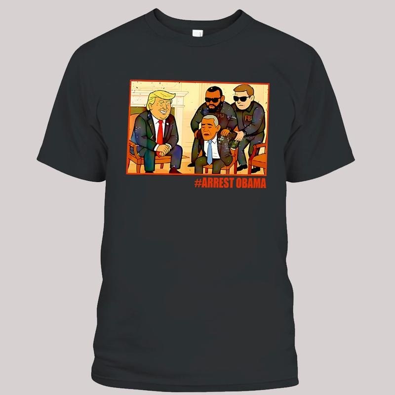 President Obama Parody Wanted For Treason Shirt, Arrest Obama T-shirt, Trending Graphic Tee style 02 Hoodie, Sweatshirt