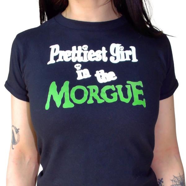 Prettiest Girl in the Morgue Baby Tee, Trending Baby Tee Hoodie, Sweatshirt | PodTeesHub.com