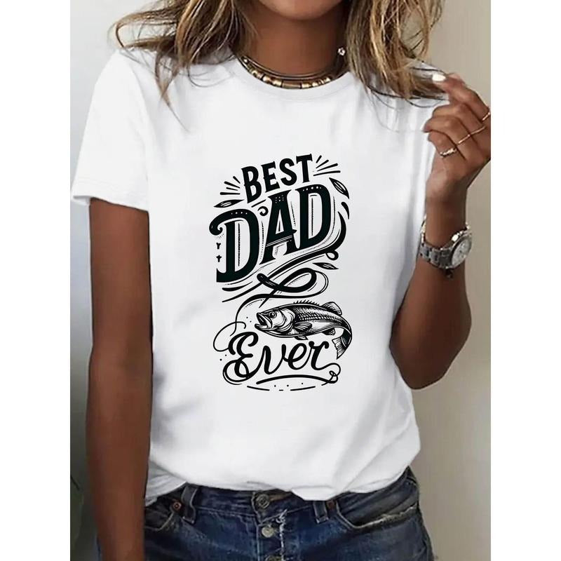 Printed T-Shirt For Women Women'S Casual T-Shirt| Polyester Fiber Fabric| White| Best Dad" Pattern Print| Perfect Choice...