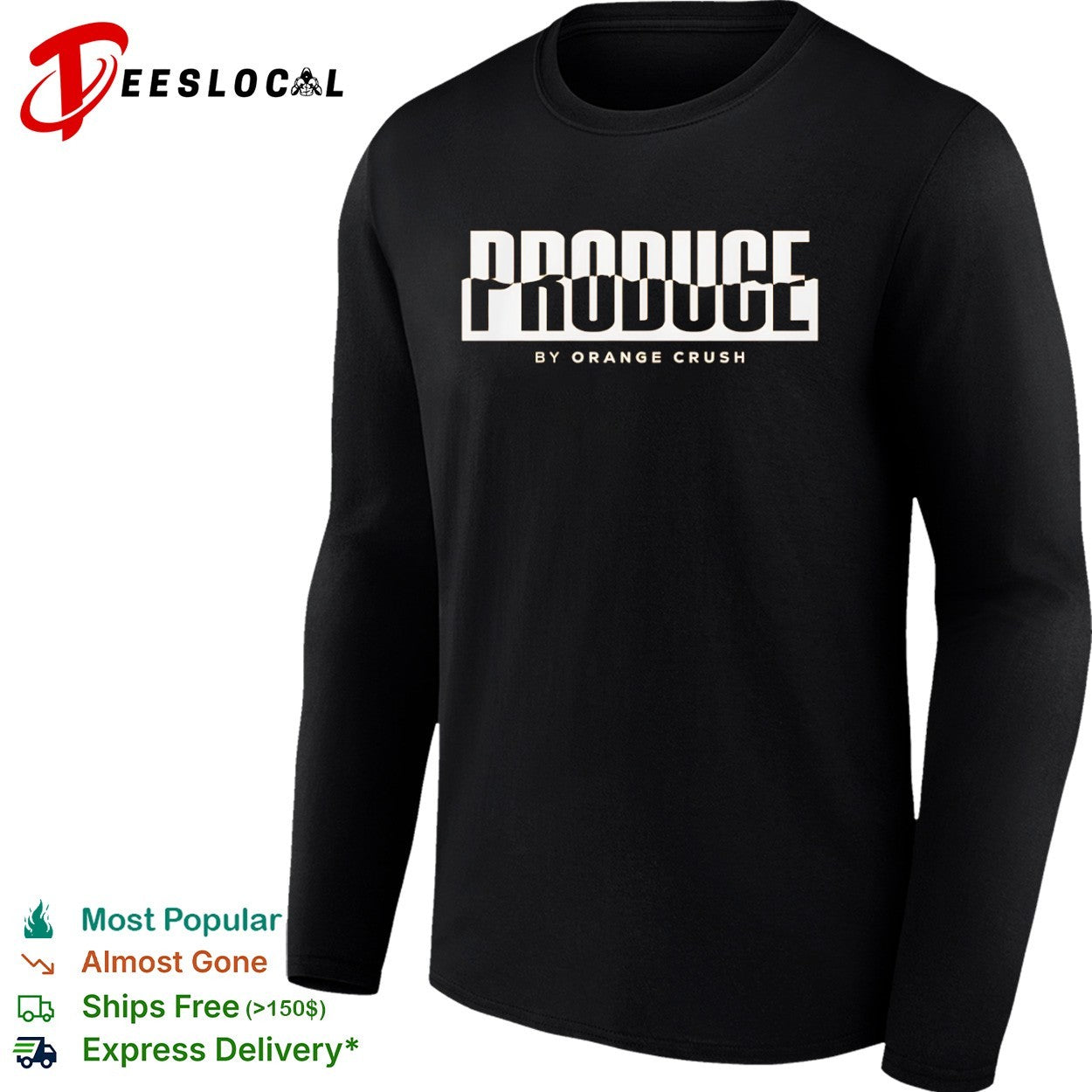 Produce by Orange Crush shirt