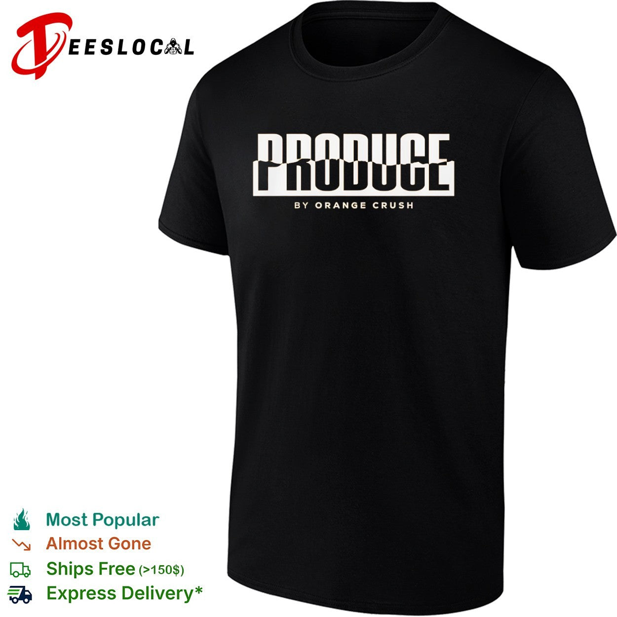 Produce by Orange Crush shirt