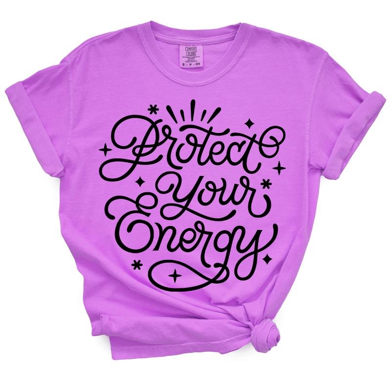 Protect Your Energy TShirt Hoodie, Sweatshirt | PodTeesHub.com