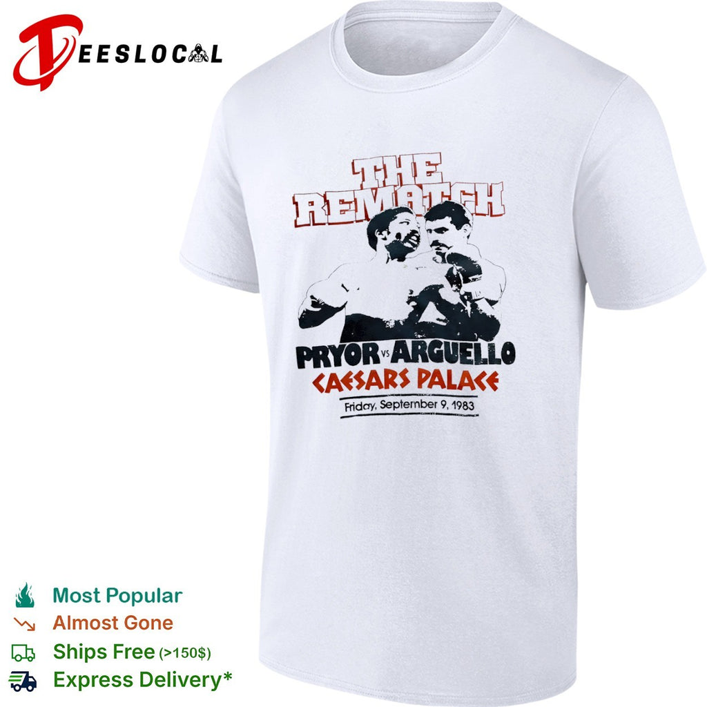 Pryor vs Arguello the rematch shirt
