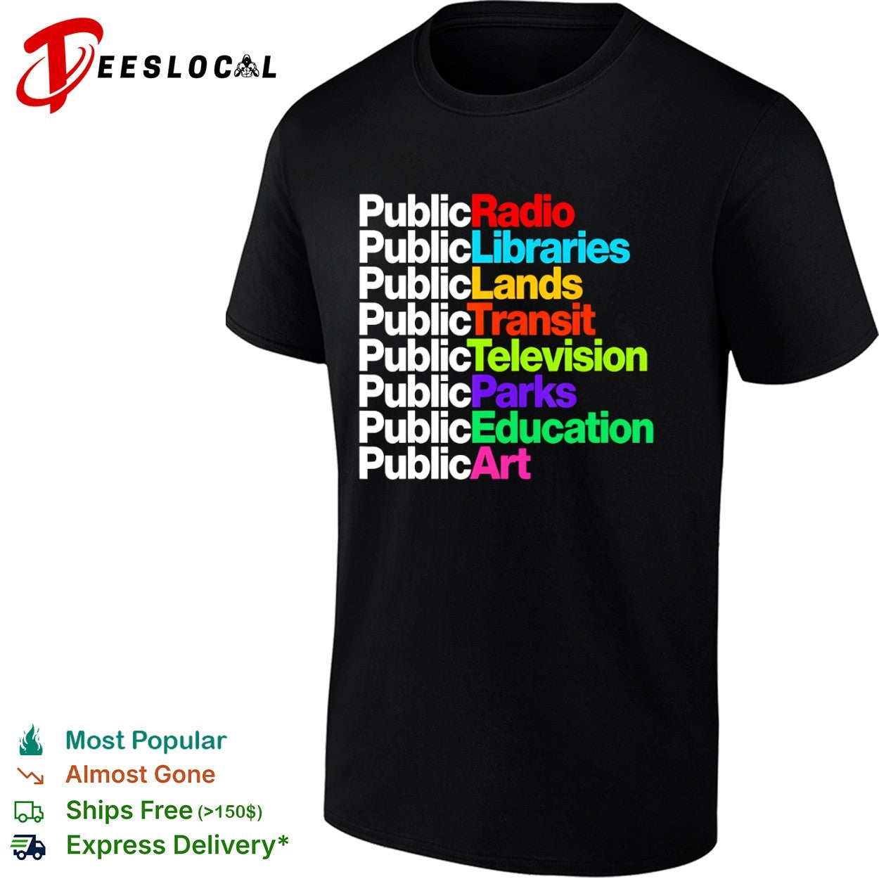 Public Radio Libraries Lands Transit Television Parks Education Art shirt