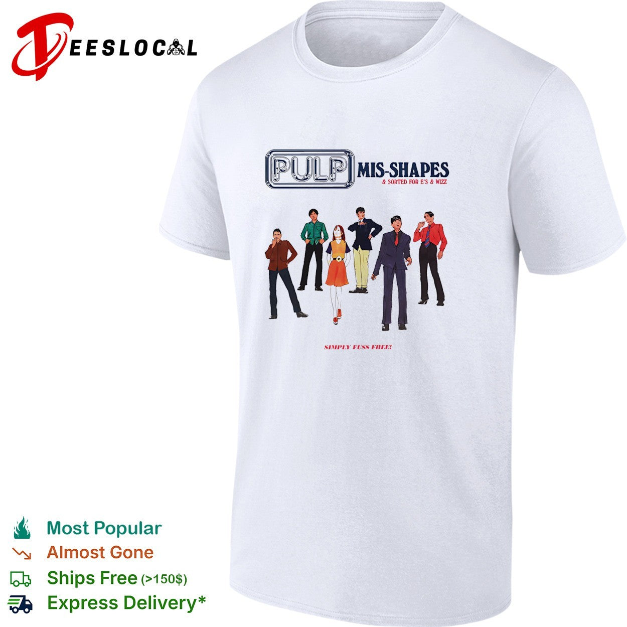 Pulp Mis Shapes sorted for E’s and Wizz band shirt