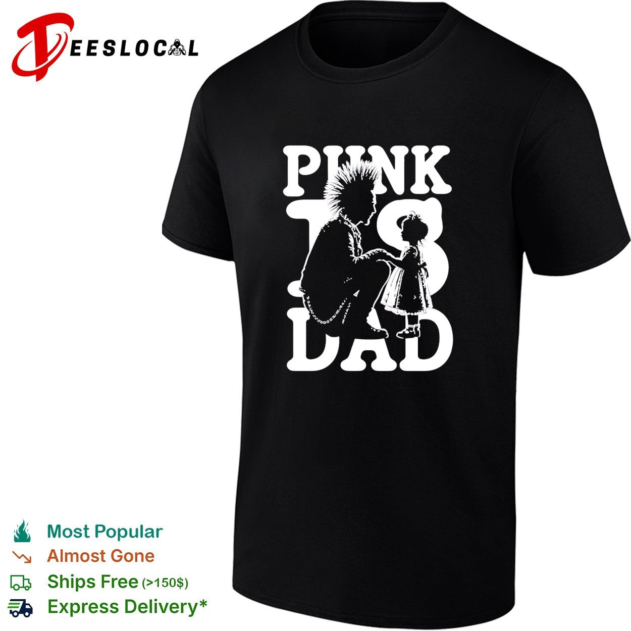 Punk Is Dad fatherhood mohawk parenting shirt